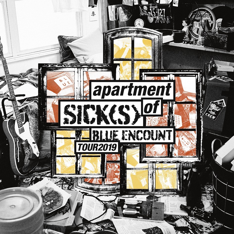 『BLUE ENCOUNT HALL TOUR 2019 apartment of SICK(S) SET LIST』