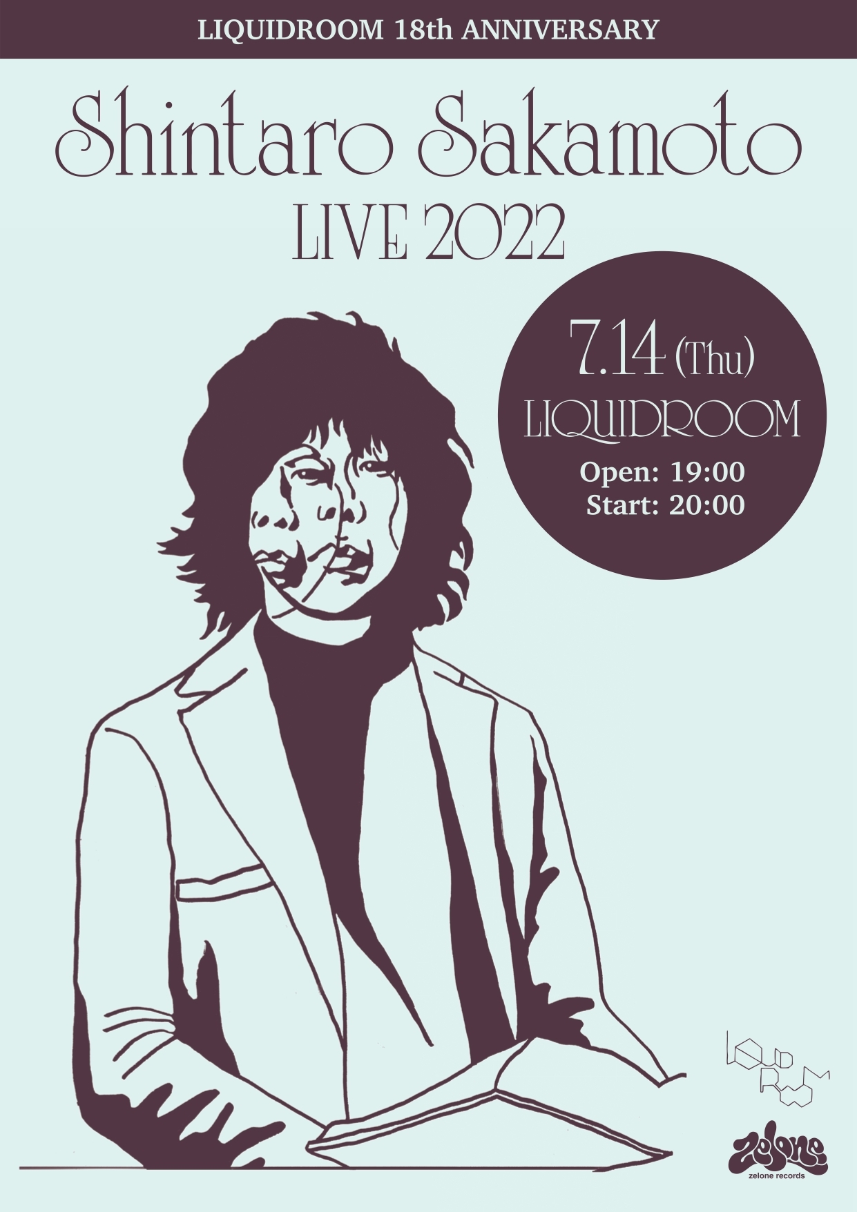 『LIQUIDROOM 18th ANNIVERSARY 坂本慎太郎 -坂本慎太郎LIVE2022-』フライヤー