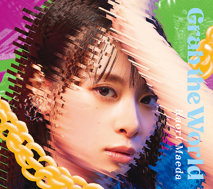 前田佳織里 2nd EP『Grab the World』初回限定盤（CD+Blu-ray）