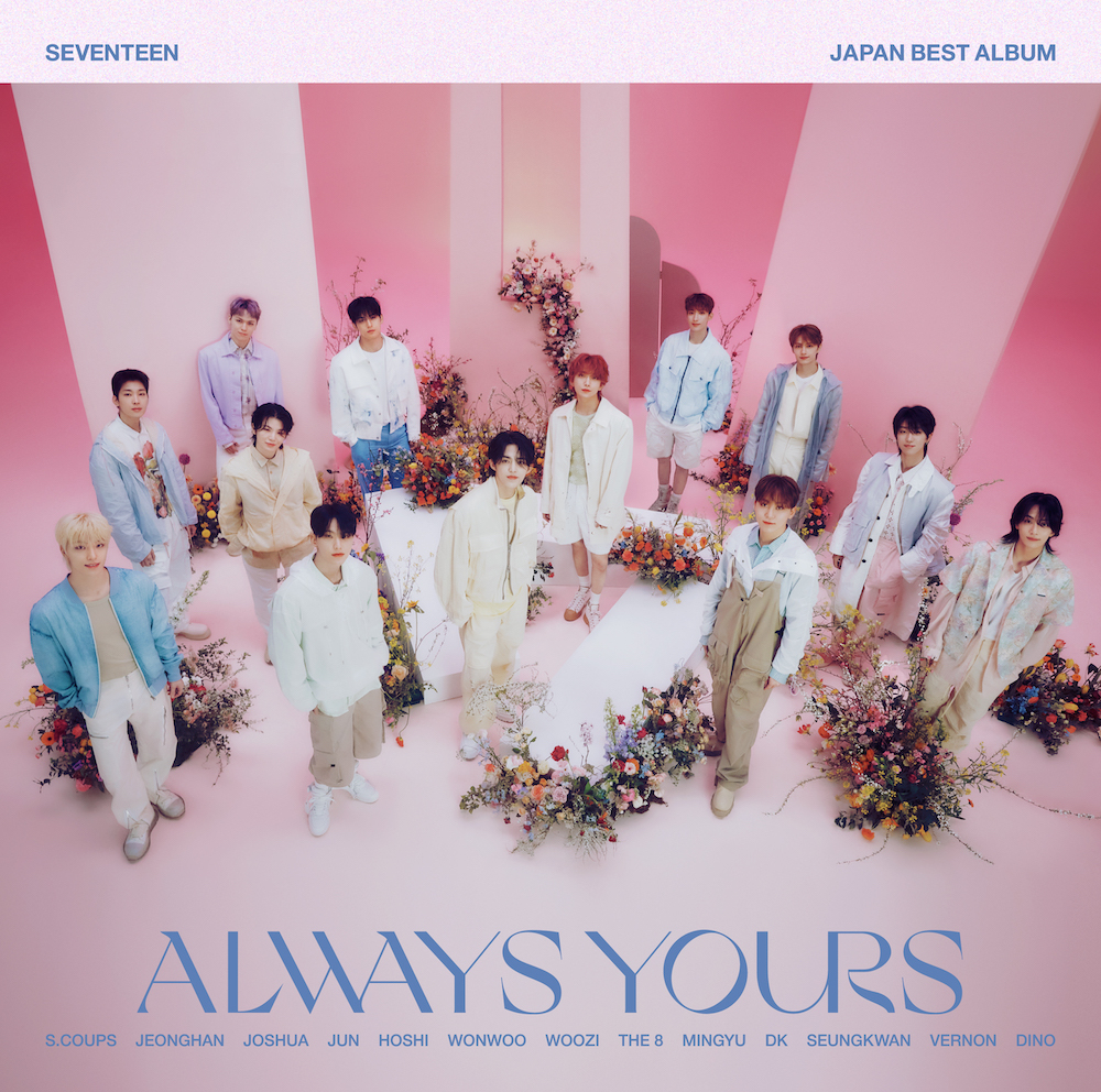 SEVENTEEN JAPAN BEST ALBUM『ALWAYS YOURS』　(P)&(C) PLEDIS Entertainment