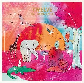 Mrs. GREEN APPLE アルバム『TWELVE』のジャケットとツイキャス実施を 