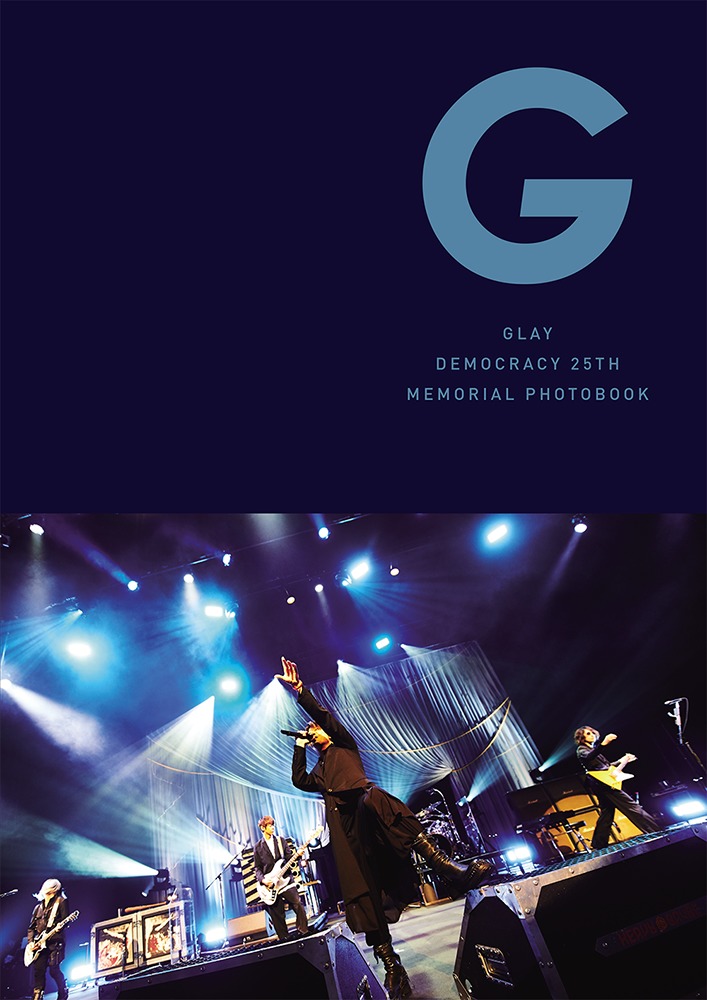 『GLAY DEMOCRACY 25TH MEMORIAL PHOTOBOOK』