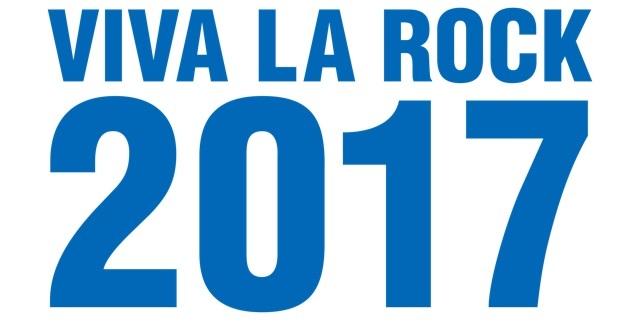 VIVA LA ROCK 2017』の開催が正式決定 埼玉限定超先行割＆チケットへの