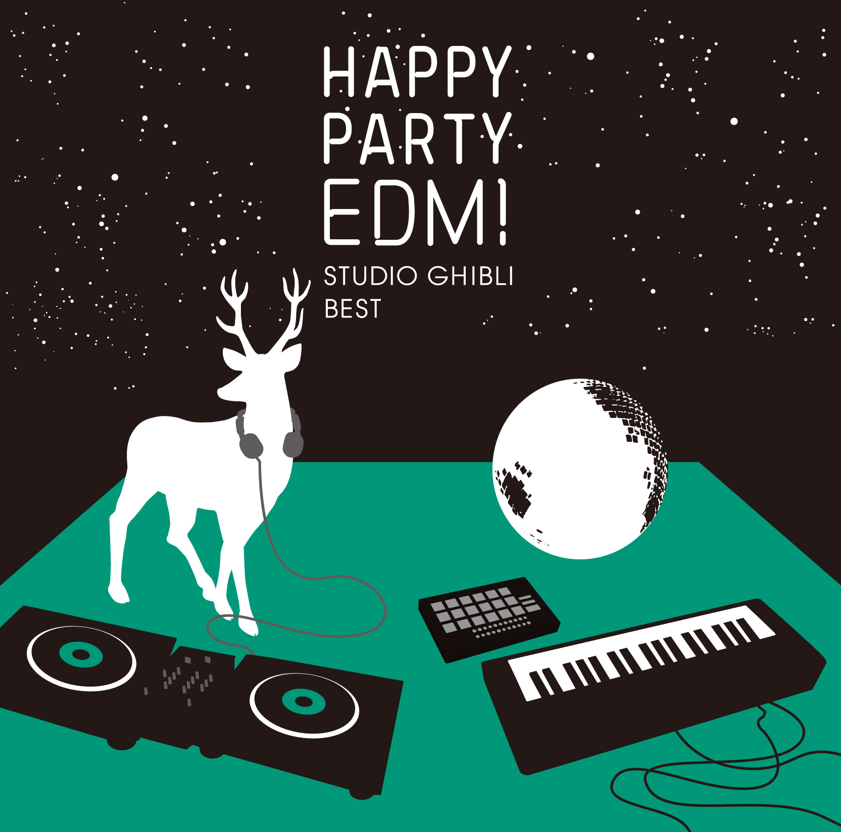 HAPPY PARTY EDM！～STUDIO GHIBLI BEST～