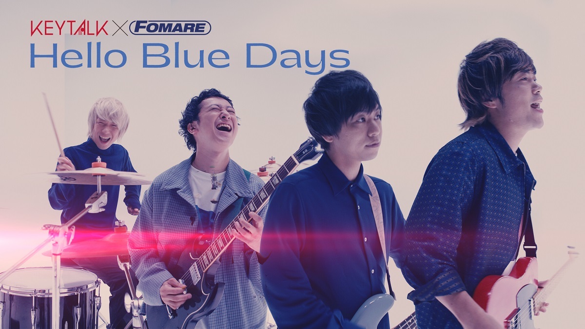 KEYTALK×FOMARE「Hello Blue Days（KEYTALK ver.）」　サムネイル画像