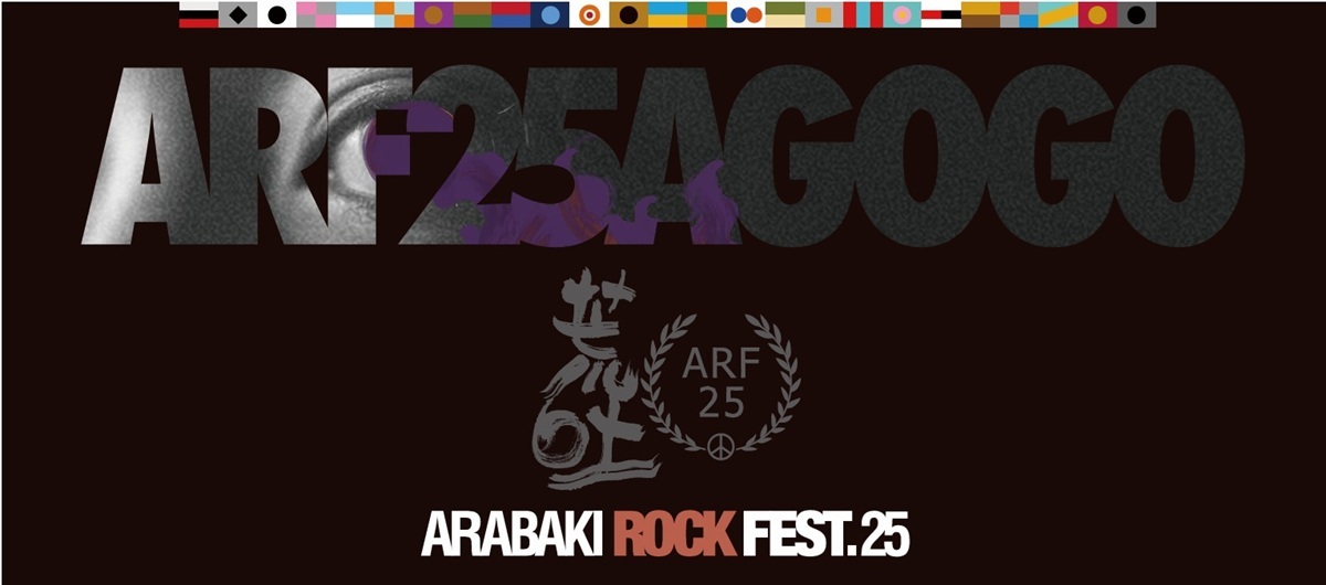 『ARABAKI ROCK FEST.25』