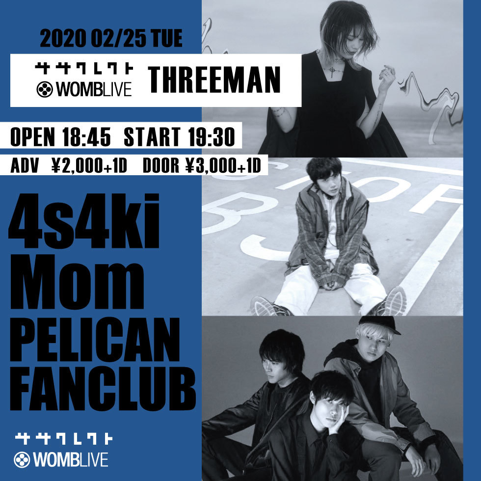 ササクレクト Womblive Threeman 03 4s4ki Mom Pelican Fanclubでのスリーマン開催が決定 Spice エンタメ特化型情報メディア スパイス