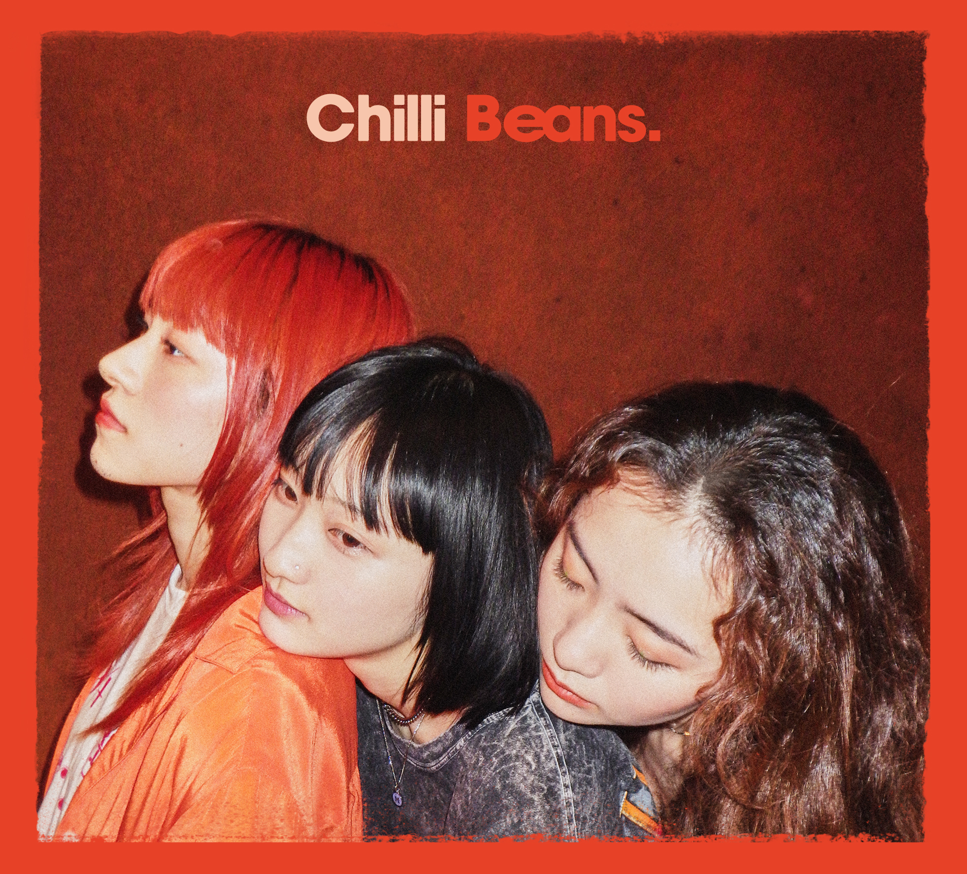 『Chilli Beans.』初回盤ジャケット