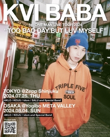 Kvi Baba、初のワンマンライブを東京・大阪で開催　AKLO・KEIJU・idom・SALUの出演も決定