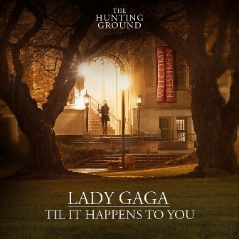 Lady GaGa / Til It Happens To You シングルジャケット