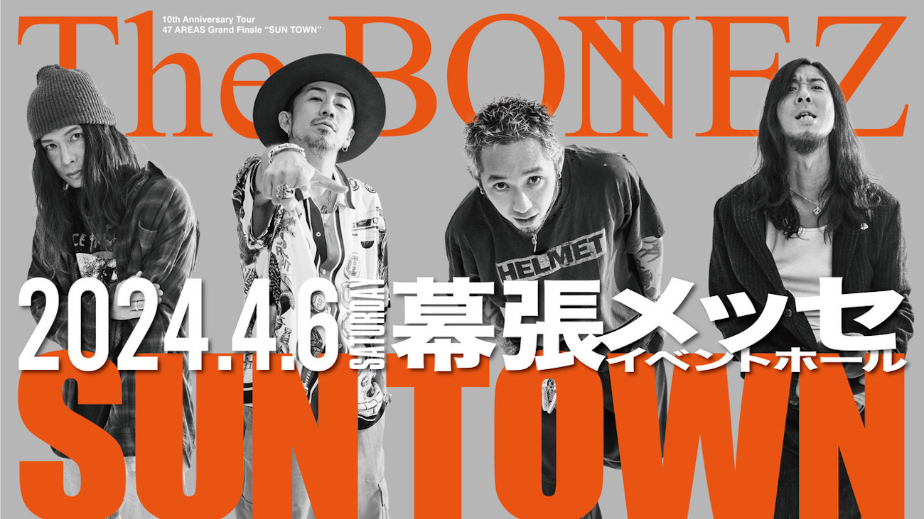 The BONEZ『SUNTOWN』