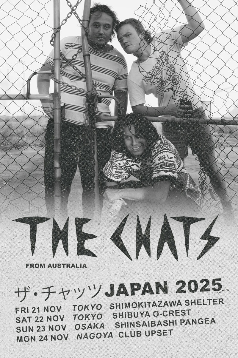 『The Chats JAPAN TOUR 2025』