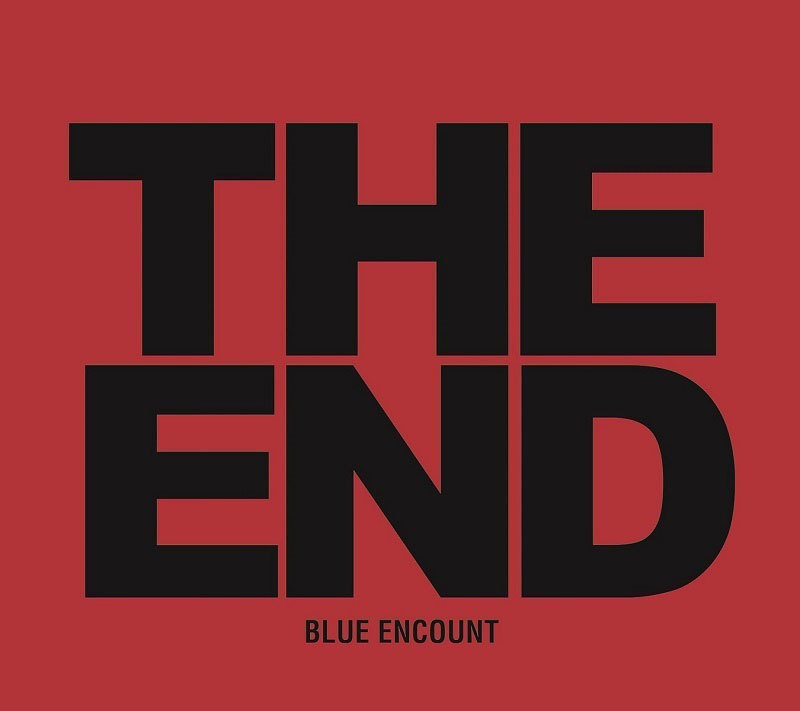 BLUE ENCOUNT『THE END』初回盤