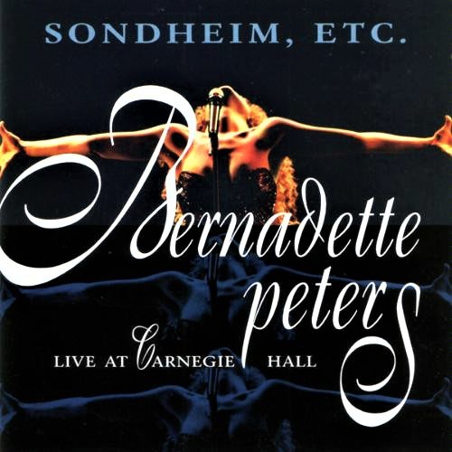 1996年にカーネギー・ホールで行われた、バーナデット・ピータースのコンサート「ソンドハイム、etc.」を収録したライブ録音（輸入盤CD）