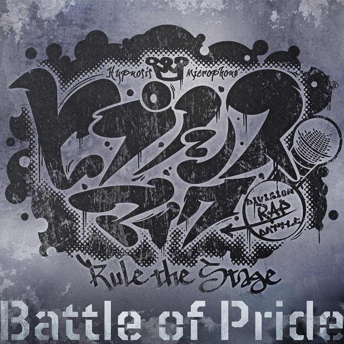 舞台ヒプマイ、初のライブ公演の主題歌「Battle of Pride」配信