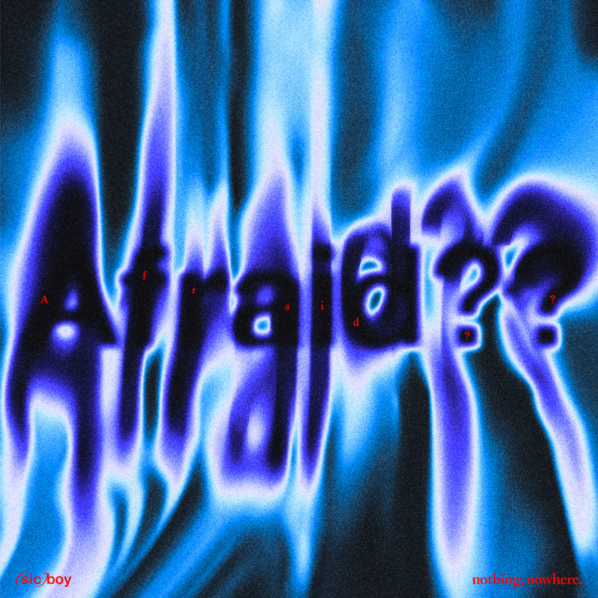 「Afraid?? feat. nothing,nowhere.」ジャケット