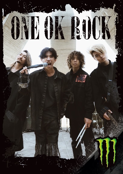 ONE OK ROCK × モンスターエナジー　ポスター