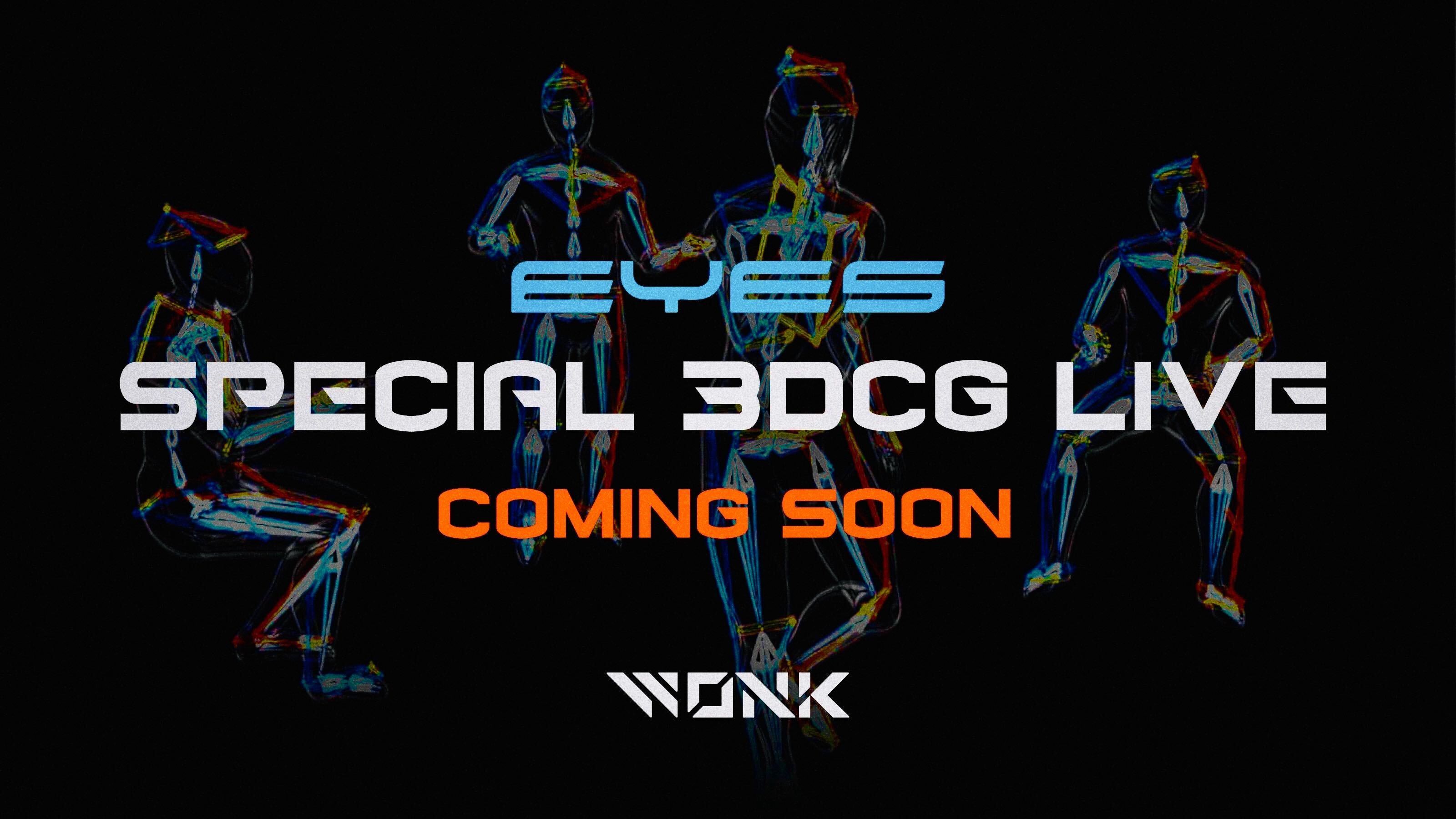 『EYES SPECIAL 3DCG LIVE』