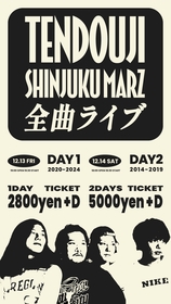 TENDOUJI、『全曲ライブ』を12月に新宿MARZで2DAYS開催決定