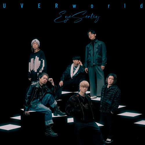 UVERworld「Eye’s Sentry」通常盤ジャケット