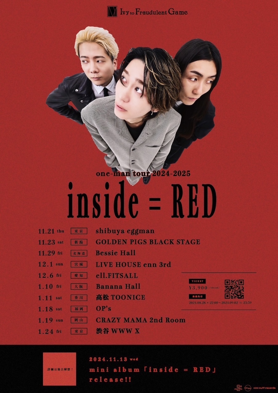Ivy to Fraudulent Game one-man Tour 2024-2025『inside = RED』