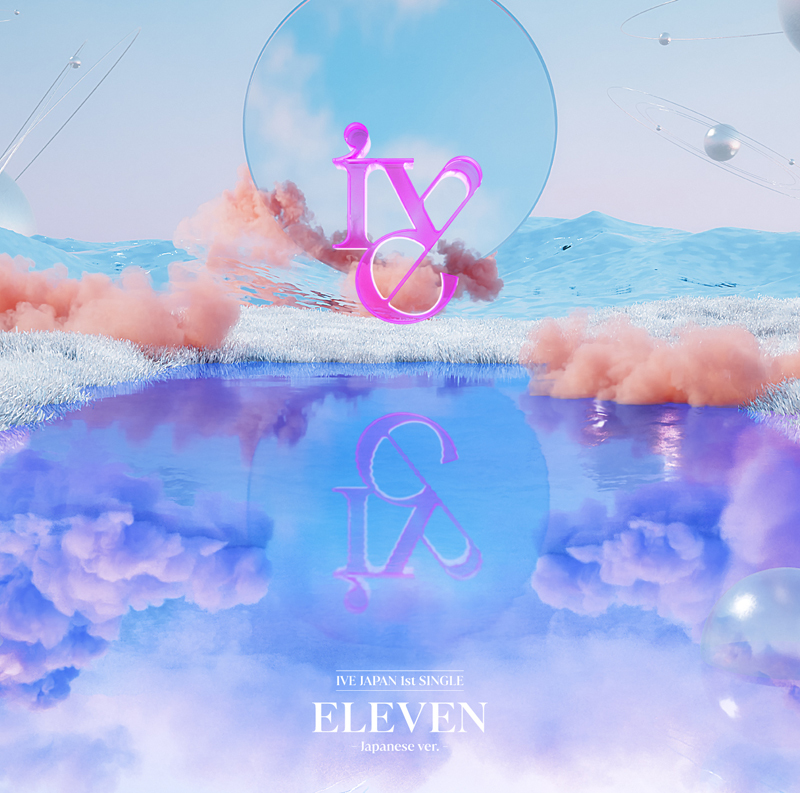 IVE「ELEVEN -Japanese ver.-」FC盤ジャケット