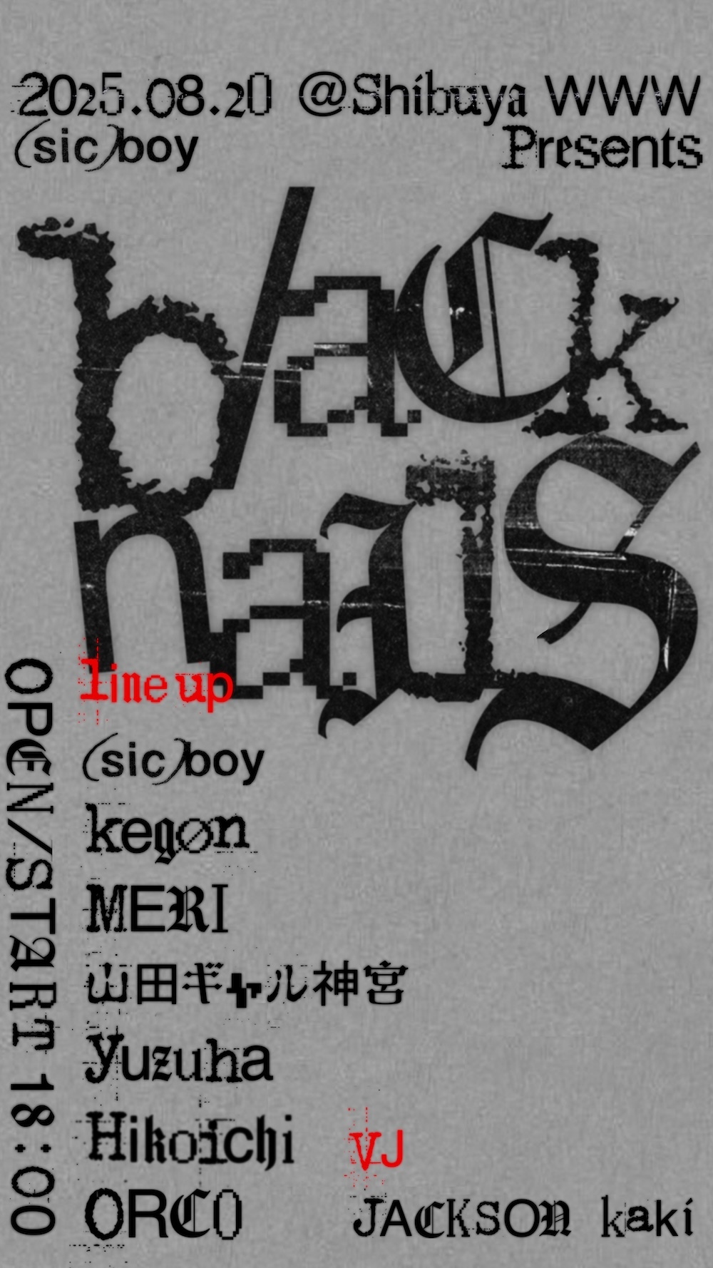 (sic)boy Presents「blacknails」