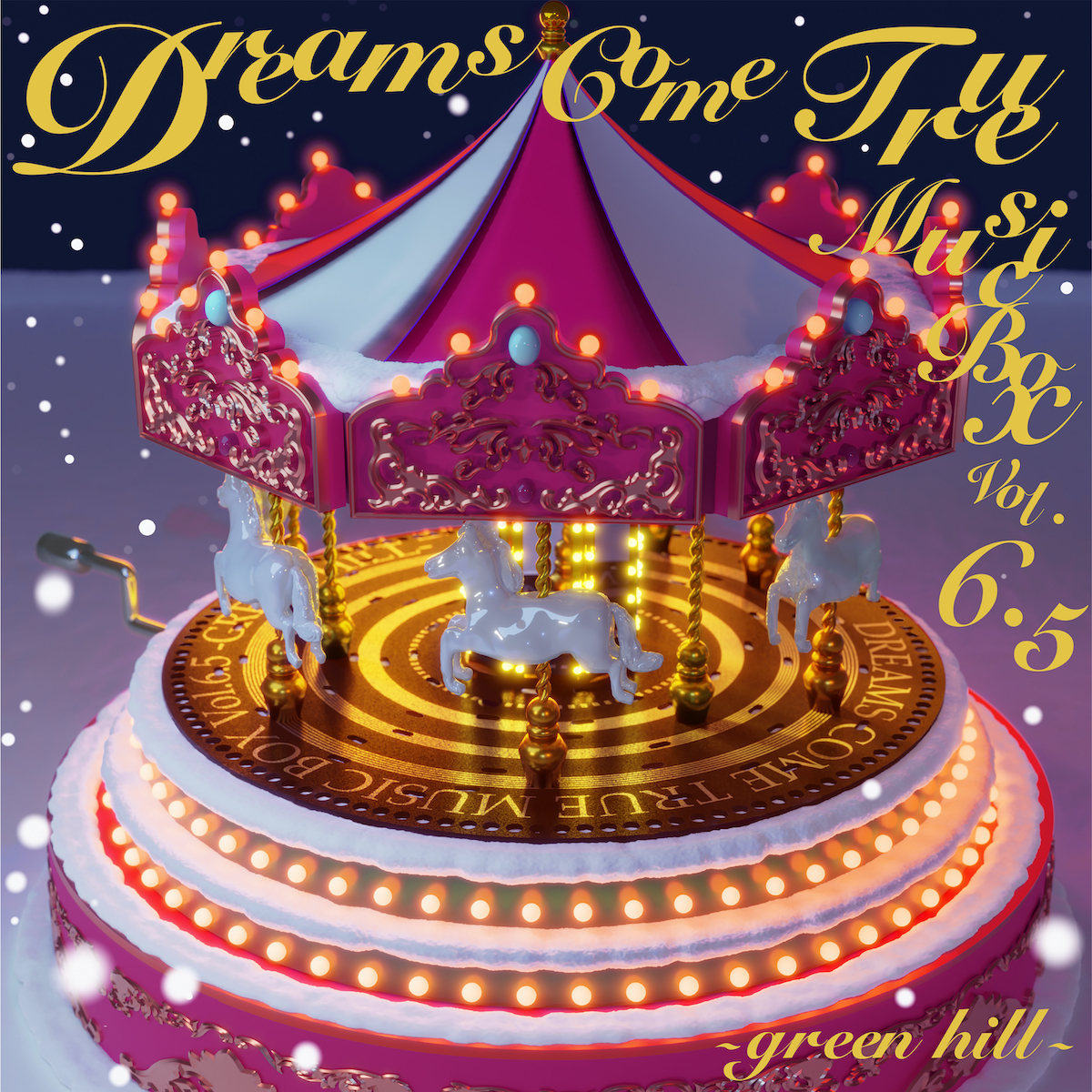 『DREAMS COME TRUE MUSIC BOX Vol.6.5 - GREEN HILL - 』