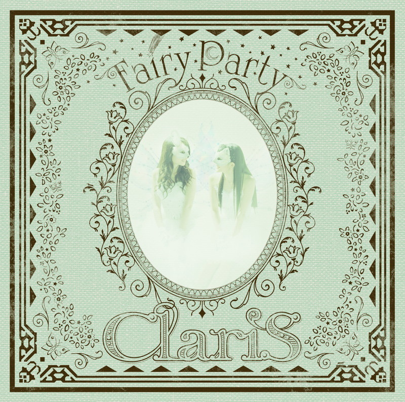 ClariS『Fairy Party』通常盤