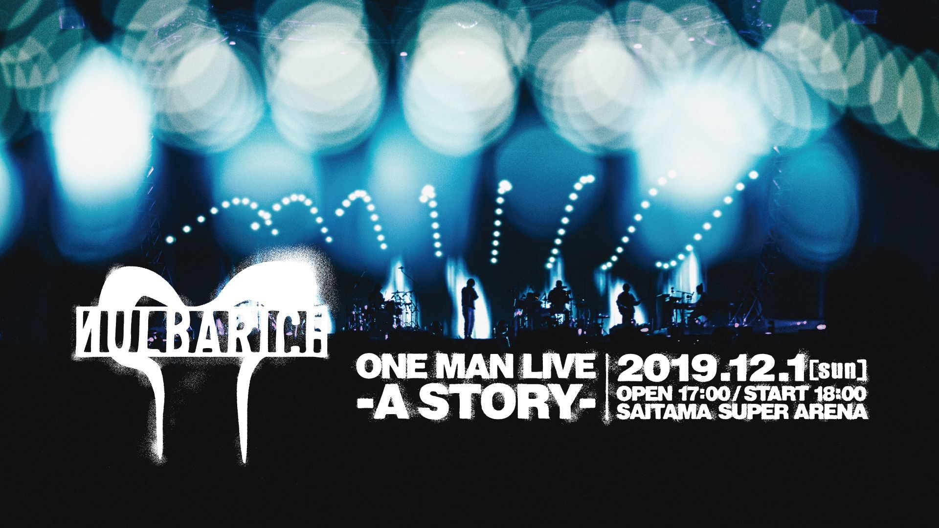 『Nulbarich ONE MAN LIVE -A STORY-』