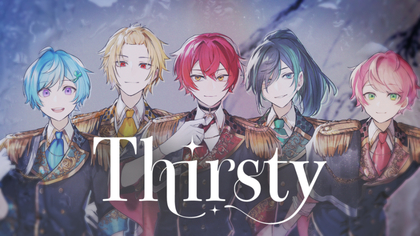 Knight A - 騎士A -、1stシングル収録の新曲「Thirsty」ミュージックビデオを解禁　初のLINE公式スタンプ発売も決定