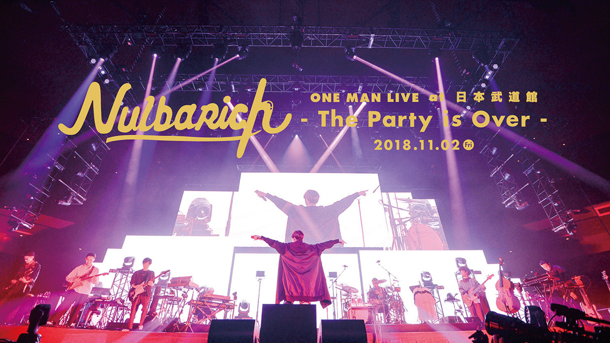 『Nulbarich ONE MAN LIVE at NIPPON BUDOKAN -The Party is Over-』