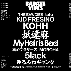 『BADASSVIBES X』MOROHA、ゆるふわギャング、TENDOUJIの出演が決定