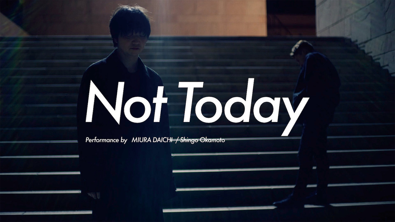 三浦大知「Not Today」コレオビデオ