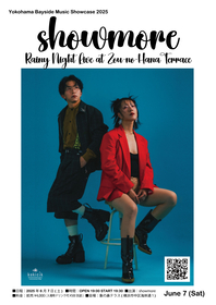 横浜・みなとみらいでshowmoreがスペシャルライブを開催 『showmore Live at Zou-no-Hana Terrace yokohama bayside showcase live2025』