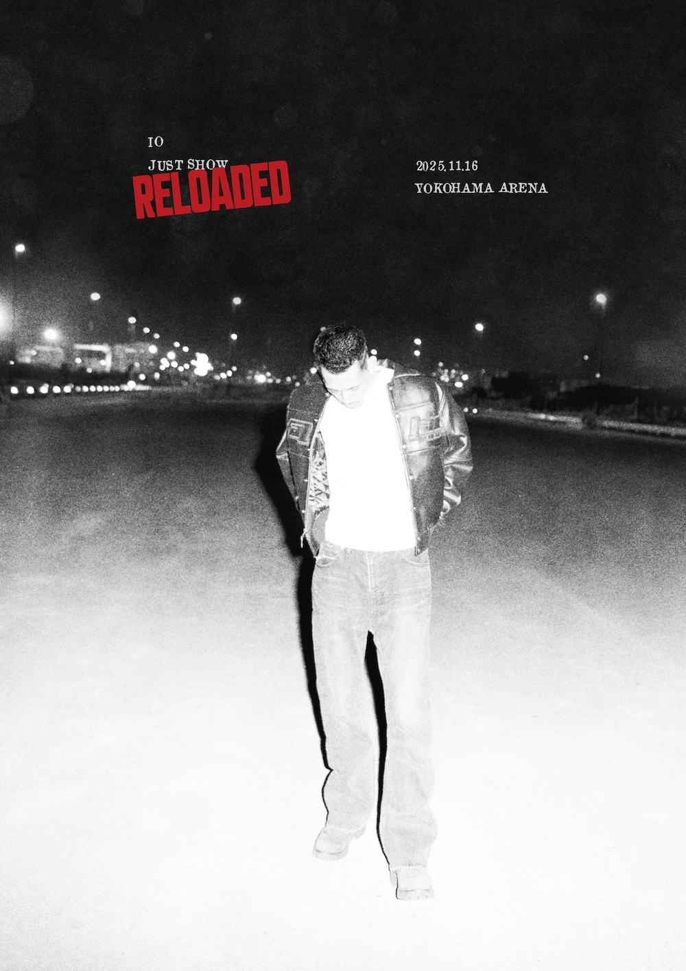 『JUST SHOW RELOADED』