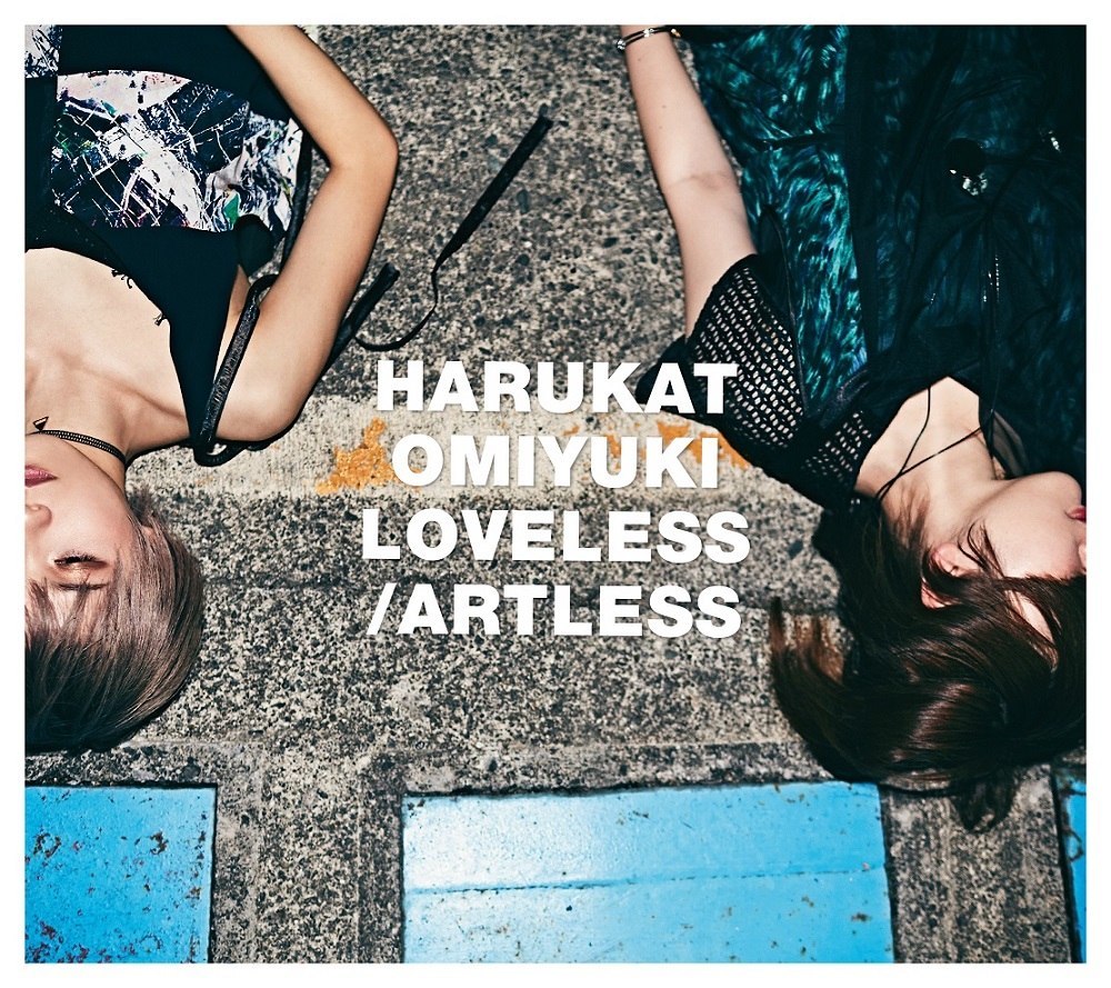 ハルカトミユキ『LOVELESS/ARTLESS』初回盤