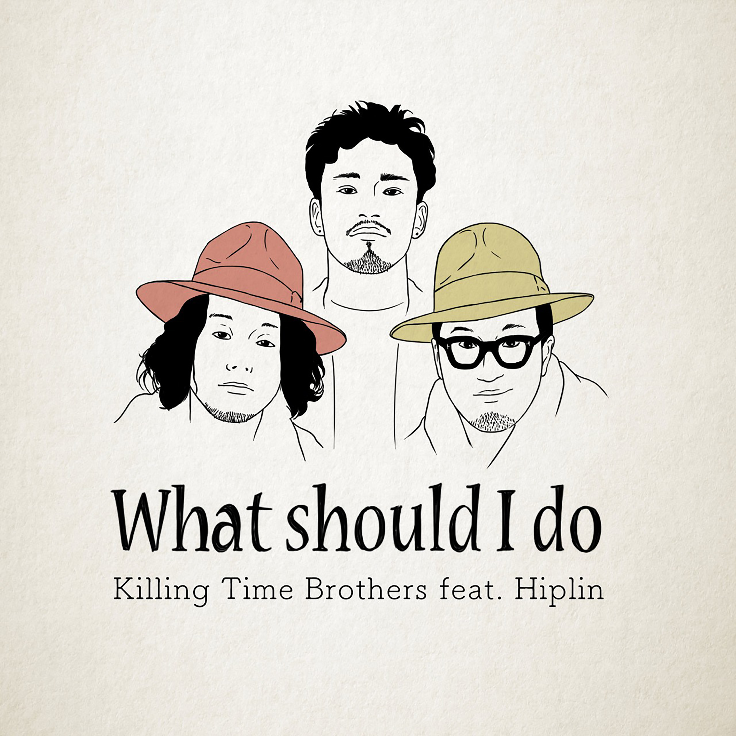 「What shoud I do ?? feat.Hiplin」ジャケット