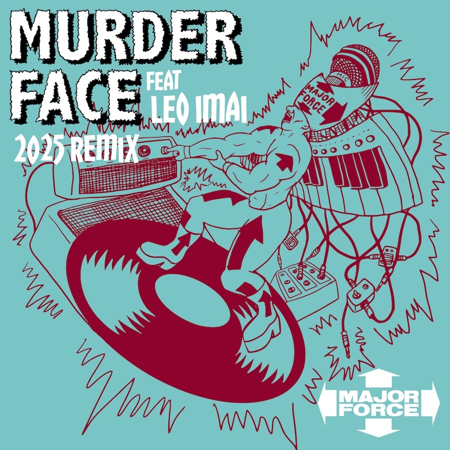 「MURDER FORCE 2025 REMIX feat. LEO今井」