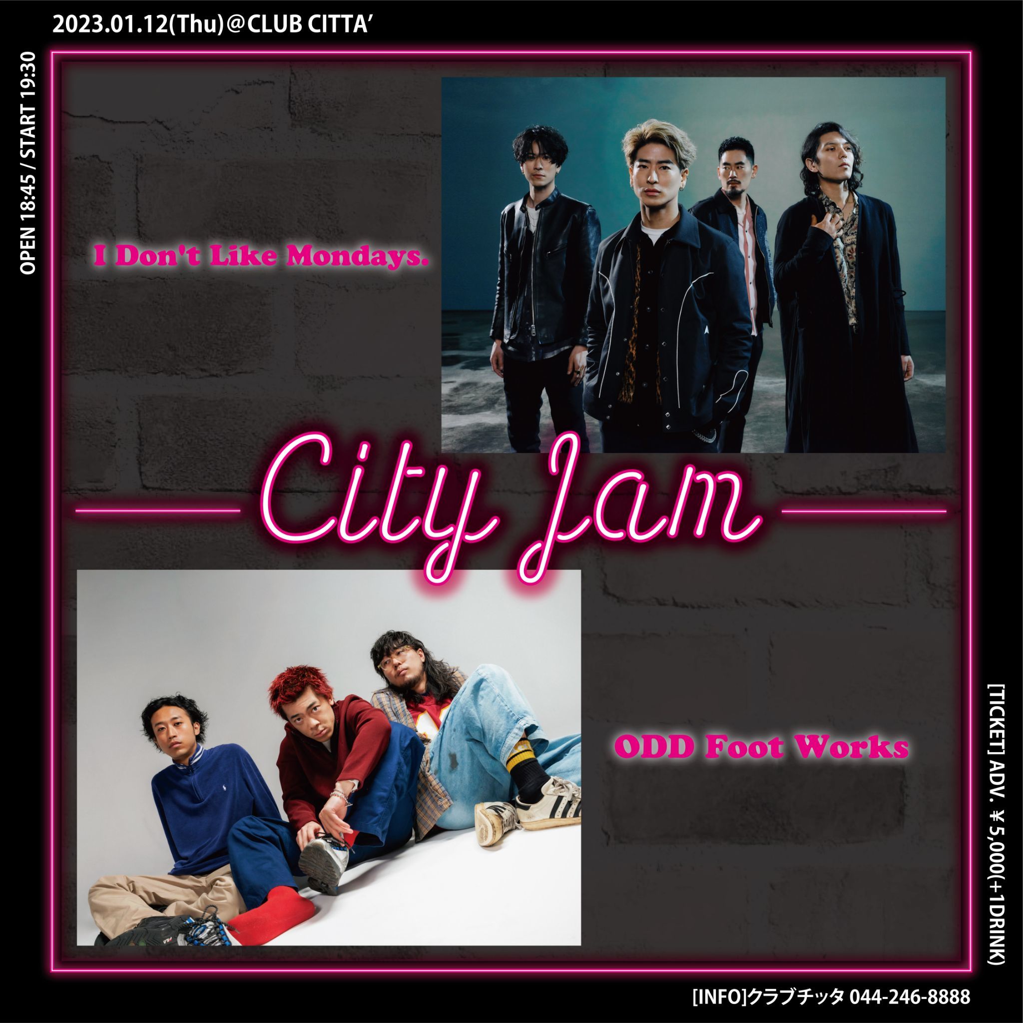 『City Jam 〜I Don't Like Mondays. × ODD Foot Works〜』