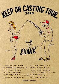 SHANK　『KEEP ON CASTiNG TOUR』のゲストとしてPAN、スサシらを発表