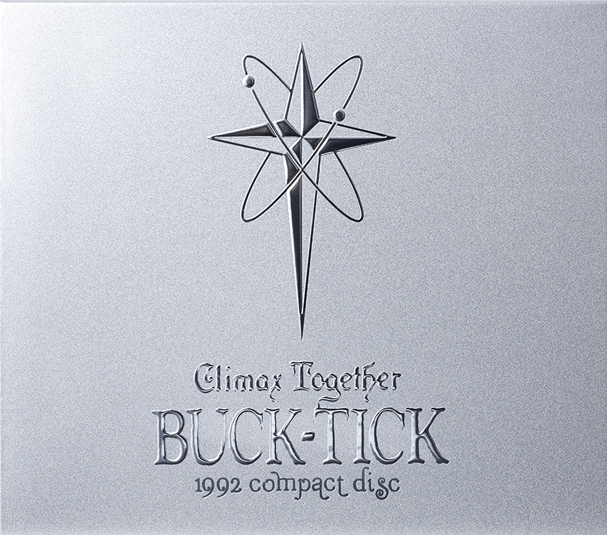 BUCK-TICK『CLIMAX TOGETHER - 1992 compact disc –』